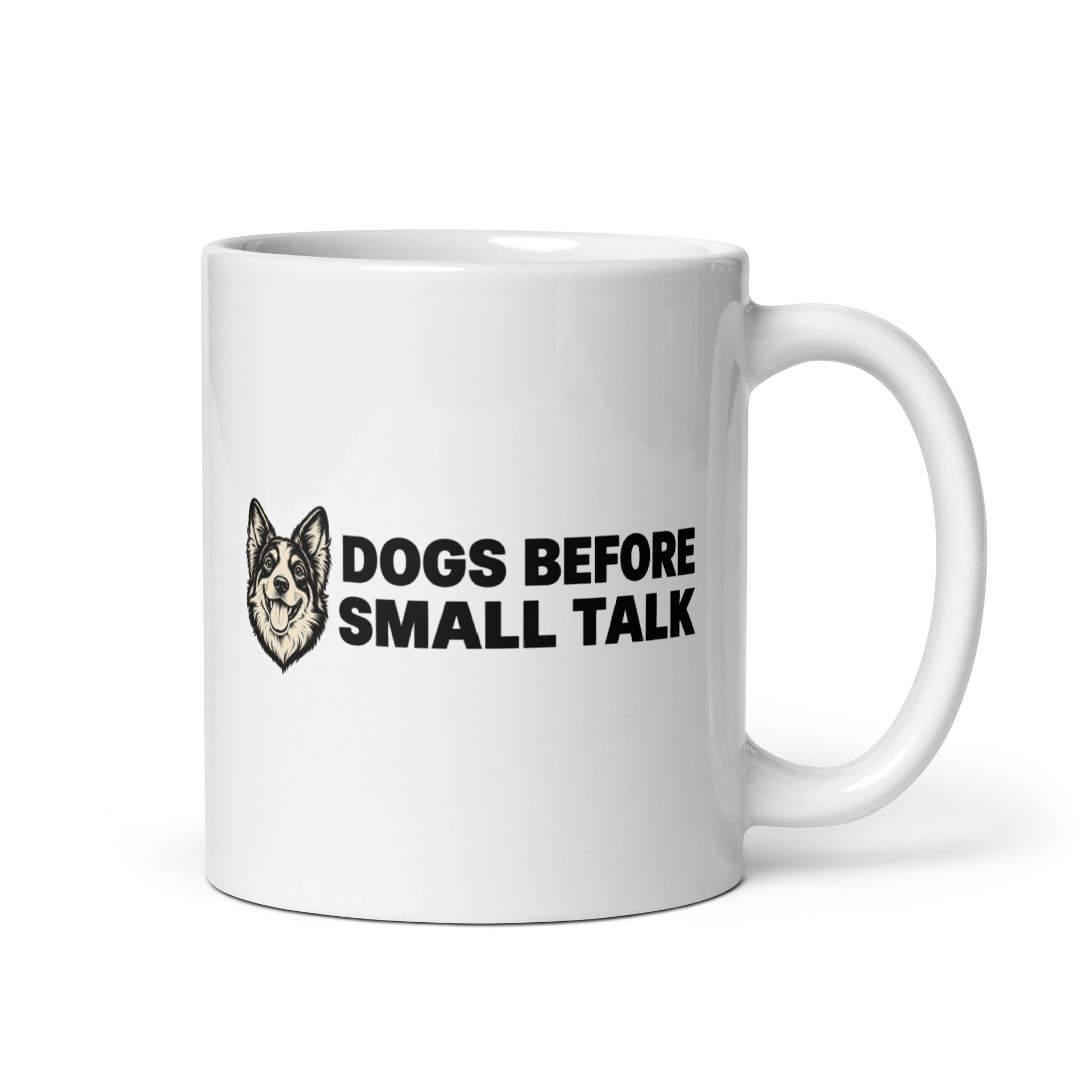 Printful supplier mockup of the Dogs Before Small Talk mug with the complete slogan